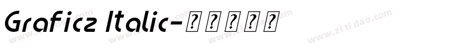 Graficz Italic字体转换